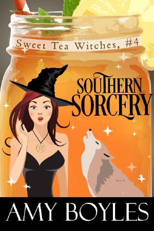 [Sweet Tea Witch Mysteries 04] • Southern Sorcery